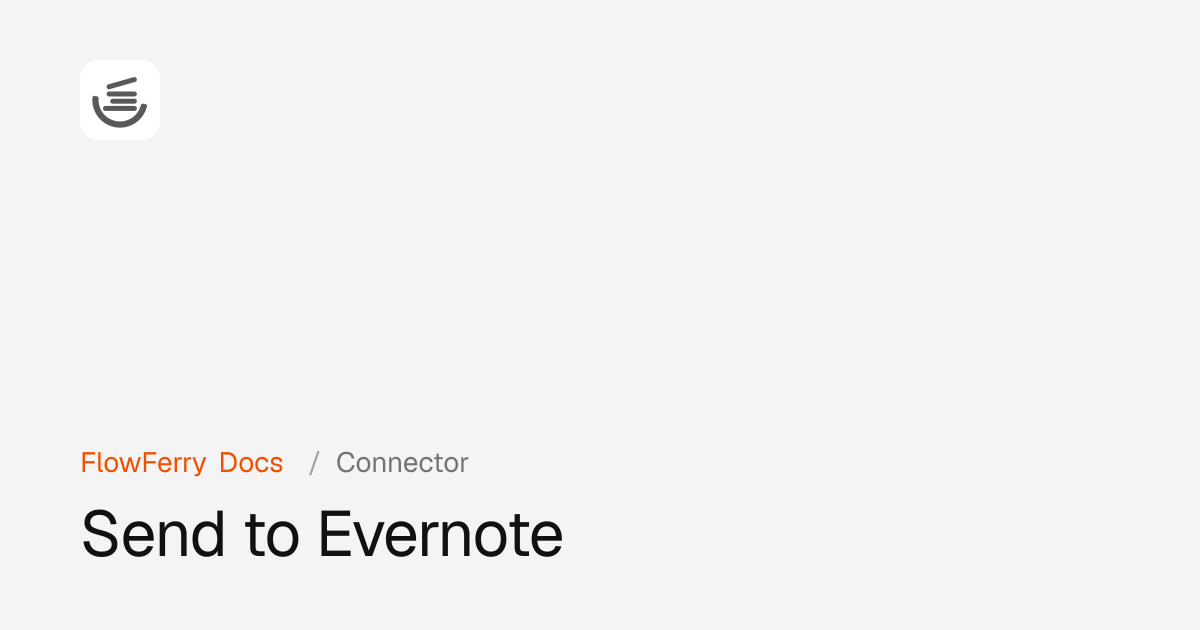 Send to Evernote · FlowFerry Docs